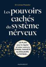 Les pouvoirs cachés du système neveux