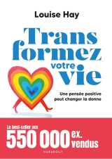 Transformez votre vie