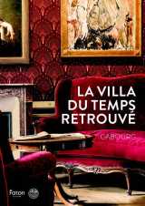 La villa du temps retrouvé