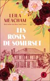 Les roses de somerset