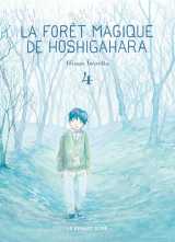 La forêt magique de hoshigahara t4