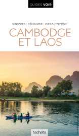 Guide voir cambodge et laos
