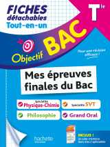 Objectif bac fiches tout-en-un tle  spé physique-chimie + spé svt + philo + grand oral