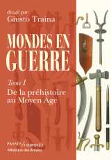 Mondes en guerre - tome 1