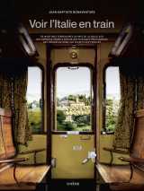 Voir l'italie en train