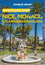 Nice, monaco et la riviera française en quelques jours 4ed