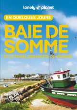 Baie de somme et littoral des hauts-de-france en quelques jours 3ed