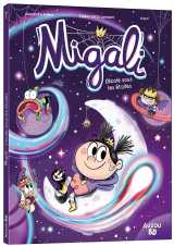 Migali - tome 7 l'école sous les étoiles