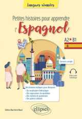 Petites histoires pour apprendre l'espagnol