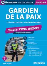 Gardien de la paix – sujets types inédits (catégorie b – concours 2025-2026)