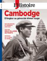 L'histoire les collections hs n°107 : cambodge
