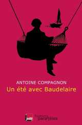 Un été avec baudelaire