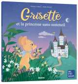 Grisette et la princesse sans-sommeil