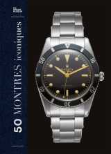 50 montres iconiques