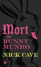 Mort de bunny munro