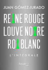 Reine rouge, louve noire, roi blanc