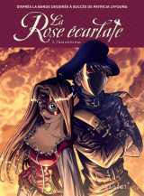 La rose écarlate - tome 3 : j'irai où tu iras
