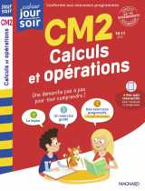 Calculs et opérations cm2 - cahier jour soir