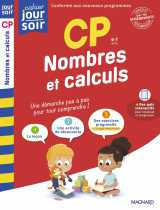 Nombres et calculs cp - cahier jour soir