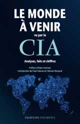 Le monde à venir vu par la cia