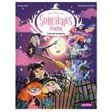 Une, deux, trois sorcières d'enfer - tromosh academy - tome 3