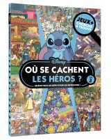 Disney - où se cachent les héros ? - jeux + cherche et trouve