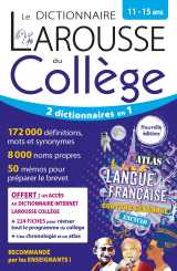 Le dictionnaire larousse du collège - 11/15 ans