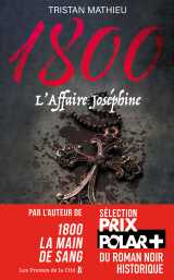 1800, tome 3 : l'affaire joséphine