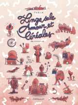 Linge sale, amour et céréales