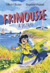 Frimousse a disparu