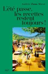 L'été passe, les recettes restent toujours !