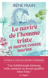 Le navire de l'homme triste et autres contes marins