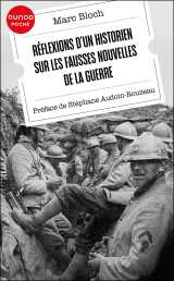 Réflexions d'un historien sur les fausses nouvelles de la guerre