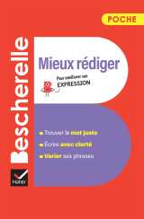 Bescherelle - mieux rédiger (poche)