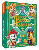 Pat' patrouille - mes plus belles histoires (éd. 2024)