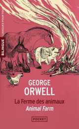 La ferme des animaux (edition bilingue)