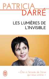 Les lumières de l'invisible