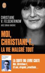 Moi, christiane f., la vie malgré tout