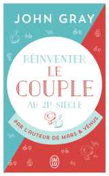 Réinventer le couple au 21ᵉ siècle