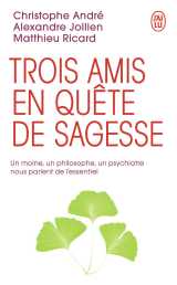Trois amis en quête de sagesse