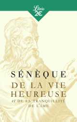 De la vie heureuse -  de la tranquillité de l'âme