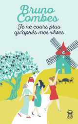 Je ne cours plus qu'après mes rêves