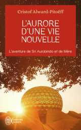 L'aurore d'une vie nouvelle