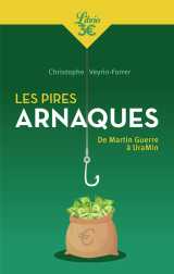 Les pires arnaques