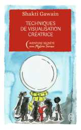 Technique de visualisation créatrice - édition collector