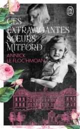 Ces extravagantes soeurs mitford