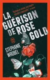 La guérison de rose gold