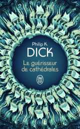 Le guérisseur de cathédrales