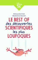 Le best of des découvertes scientifiques les plus loufoques