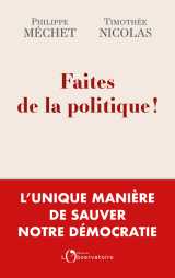 Faites de la politique !